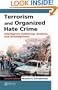 Terrorism and Organized Hate Crime: Intelligence Gathering, Analysis and Investigations, Second Edition