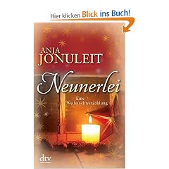 Neunerlei: Eine Weihnachtserz�hlung