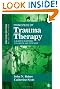 Principles of Trauma Therapy: A Guide to Symptoms, Evaluation, and Treatment