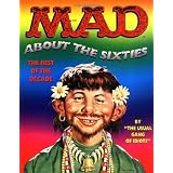 Mad About the Sixties: The Best of the Decade