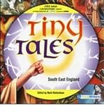 Tiny tales : South East England
