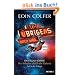 Und �brigens noch was ...: Douglas Adams' : Per Anhalter durch die Galaxis. Teil 6 der Trilogie