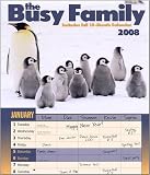 The Busy Family 2008 Wall Calendar
