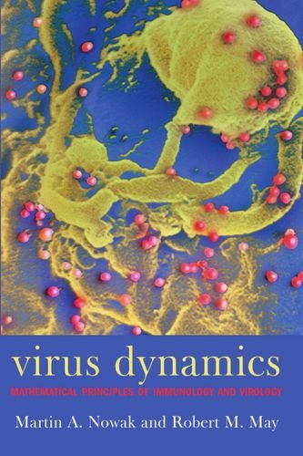 Virus dynamics: Mathematical principles of immunology and virology