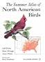 The Summer Atlas of North American Birds