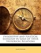 Philosophy and Political Economy in Some of Their Historical Relations