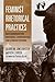 Feminist Rhetorical Practices: New Horizons for Rhetoric, Composition, and Literacy Studies (Studies in Rhetorics and Feminisms)