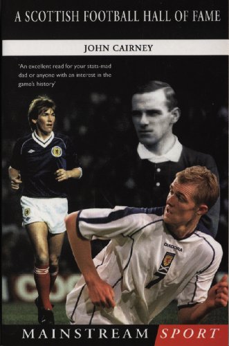 A Scottish Football Hall of Fame (Mainstream Sport)
