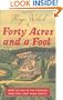 Forty Acres and a Fool: How to Live in the Country and Still Keep Your Sanity