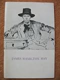 An exhibition of the works of James Hamilton Hay, 9 February-1 April