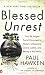 Books : Blessed Unrest: How the Largest Social Movement in History Is Restoring Grace, Justice, and Beauty to the World