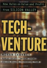 TechVenture: New Rules on Value and Profit from Silicon Valley
