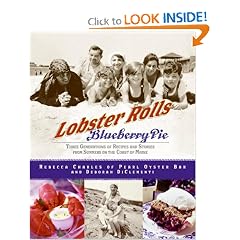 Lobster Rolls and Blueberry Pie: Three Generations of Recipes and Stories from Summers on the Coast of Maine
