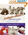 Lobster Rolls and Blueberry Pie: Three Generations of Recipes and Stories from Summers on the Coast of Maine