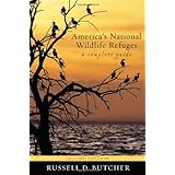 America's National Wildlife Refuges: A Complete Guide