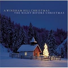 A Windham Hill Christmas: The Night Before Christmas
