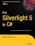 Pro Silverlight 5 in C# 4th Edition