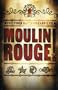Moulin Rouge
