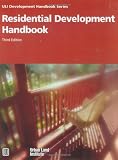 Buy : Residential Development Handbook (Uli Development Handbook) (Development Handbook series)