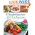 Weight Watchers All-Time Favorites: Over 200 Best-Ever Recipes from the Weight Watchers Test Kitchens