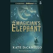 The Magician's Elephant | [Kate DiCamillo]