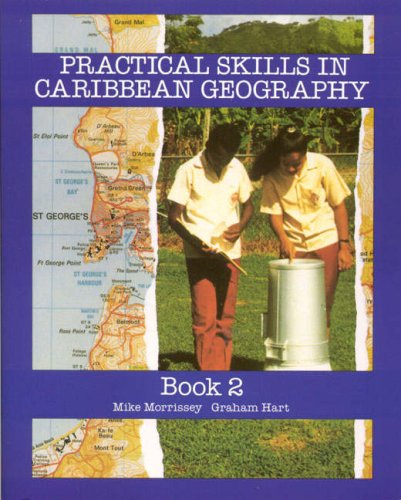 Practical Skills in Caribbean Geography