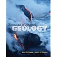 Essentials of Physical Geology by  Reed Wicander and James S. Monroe