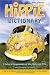 Hippie Dictionary: A Cultural Encyclopedia of the 1960s and 1970s