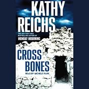 Cross Bones | [Kathy Reichs]