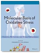 Molecular Basis of Oxidative Stress: Chemistry, Mechanisms, and Disease Pathogenesis