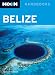 Moon Belize (Moon Handbooks)