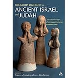 Religious Diversity in Ancient Israel and Judah