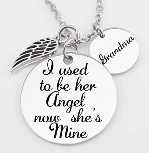 Memorial Jewelry, Stainless Steel Pendant, Necklace,I Used To Be Her Angel, Now She's Mine,Grandma, memorial, Lose of Loved One