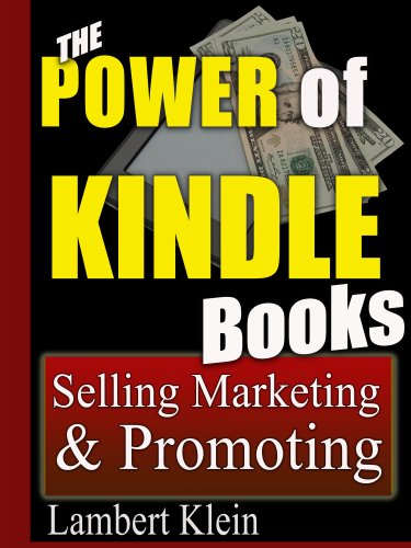 Textbook - The Power of Kindle Books: Selling and Marketing Your Ebooks for Residual Income - Promoting Sales