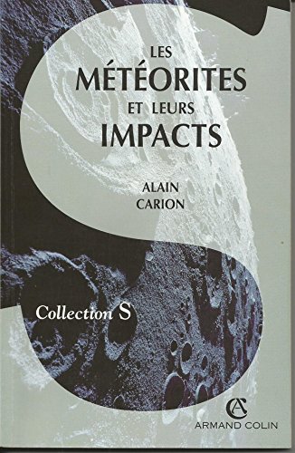 Download Les météorites et leurs impacts Collection S Download Les météorites et leurs impacts Collection S