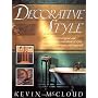 Decorative Style: The Most Original and Comprehens&hellip by Kevin McCloud