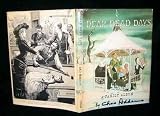  : Dear Dead Days