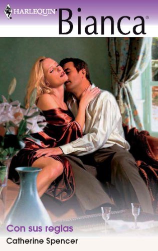 Con sus reglas (Bianca) (Spanish Edition)