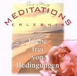 Liebe Frei Von Bedingungen