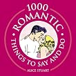 1000 Romantic Things
