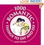 1000 Romantic Things