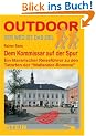 Dem Kommissar auf der Spur: Ein literarischer Reisef�hrer zu den Tatorten der Wallander-Romane