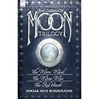 Click here to buy The Complete Moon Trilogy: The Moon Maid, The Moon Men and The Red Hawk by  Edgar, Rice Burroughs.