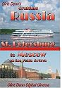 Clint Denn's Cruising Russia St. Petersburg to Moscow on the Volga & Neva