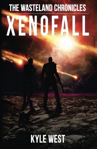 Xenofall (The Wasteland Chronicles) (Volume 7)