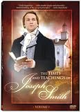 The Times and Teachings of Joseph Smith, vol. 1