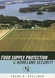 Food Supply Protection and Homeland Security