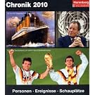 Chronik 2010: Harenberg Tageskalender. Tag f�r Tag eine Reise in die Vergangenheit