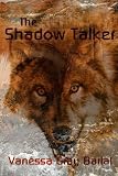 The Shadow Talker (The Shadow Realm, Book 2)