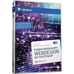 Power-Workshops Webdesign mit Photoshop: 12 Stunden Videotraining